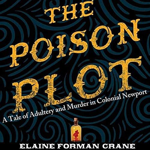 Poison-Plot-Adultery-Murder-Colonial-Newport