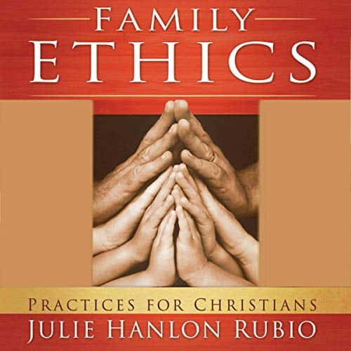 Family-Ethics-Practices-for-Christians