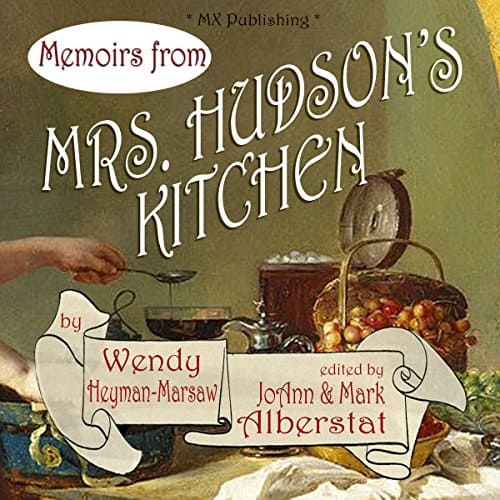 Memoirs-from-Mrs-Hudsons-Kitchen