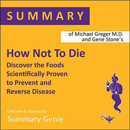 Summary-of-Michael-Gregers-How-Not-to-Die