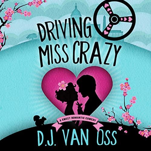 Driving-Miss-Crazy-A-Sweet-Romance