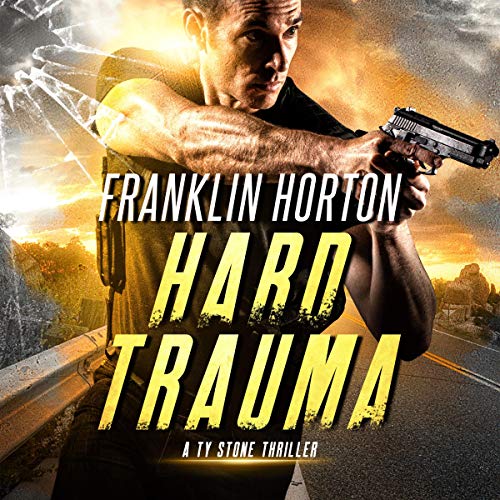 Hard-Trauma-A-Ty-Stone-Thriller