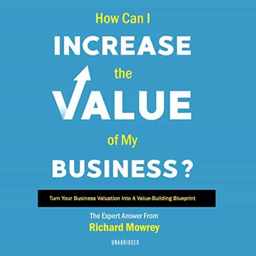 How-Can-I-Increase-the-Value-of-My-Business