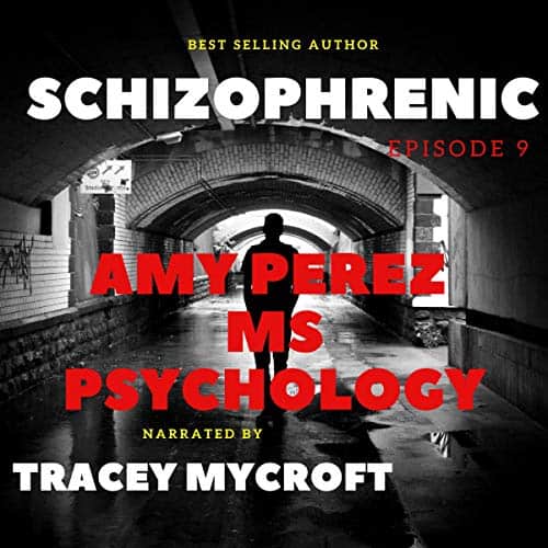 Schizophrenic-Episode-9