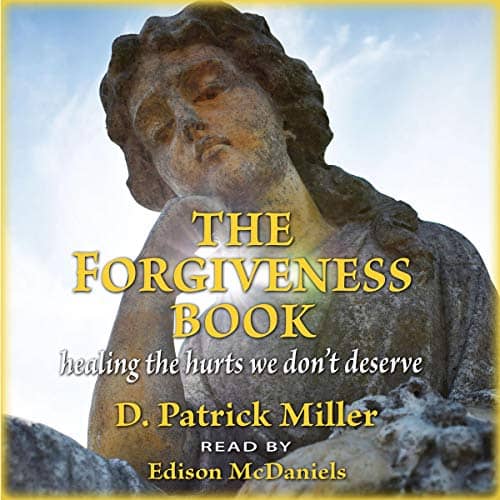 The-Forgiveness-Book-Healing-the-Hurts