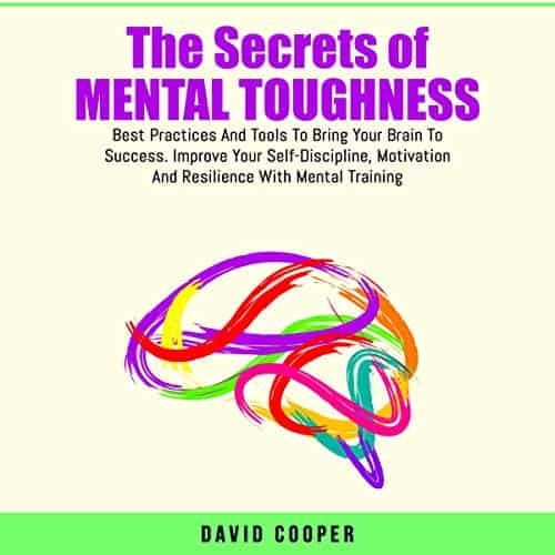 The-Secrets-of-Mental-Toughness-Best-Practices