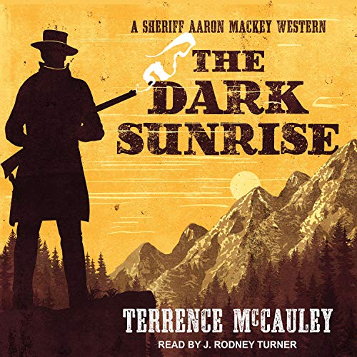 Dark-Sunrise-Sheriff-Aaron-Mackey