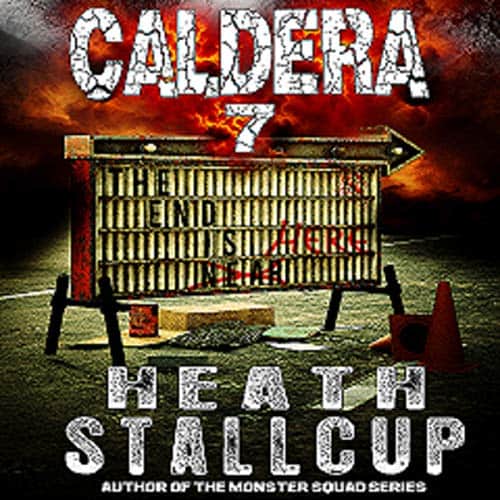 The-End-Is-Here-Caldera-Book-7