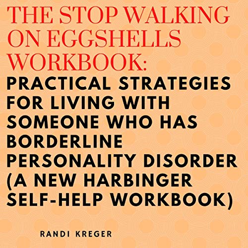 Stop-Walking-on-Eggshells-Workbook