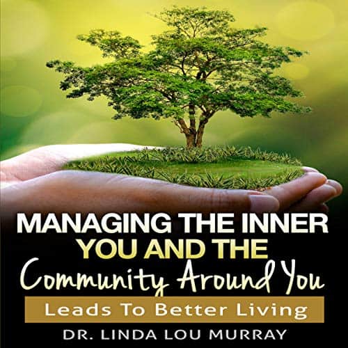 Managing-the-Inner-You-and-the-Community-Around-You