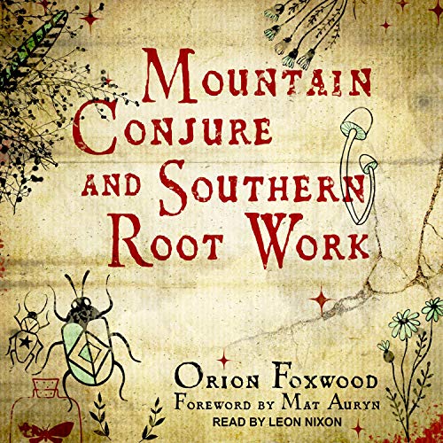 Mountain-Conjure-and-Southern-Root-Work