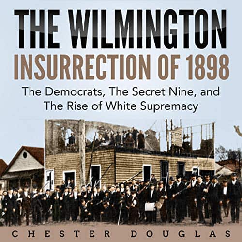 The-Wilmington-Insurrection-of-1898