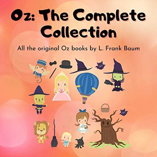 Oz-The-Complete-Collection-All-the-Original-Oz-Books-by-L-Frank-Baum