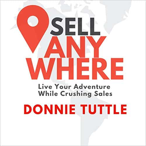 Sell-Anywhere-Live-Your-Adventure-While-Crushing-Sales