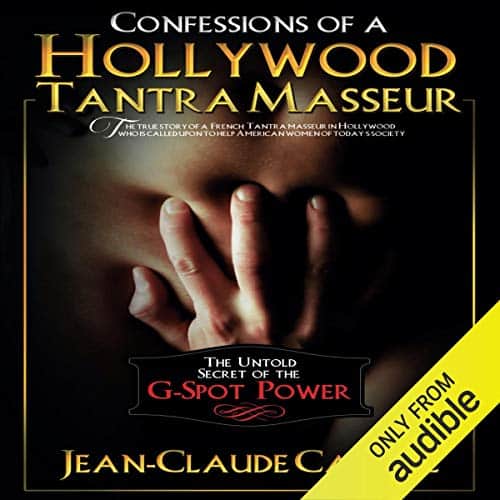 Confessions-of-a-Hollywood-Tantra-Masseur-The-Untold-Secret-of-the-G-Spot-Power