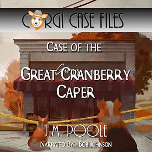 Case-of-the-Great-Cranberry-Caper-Corgi-Case-Files