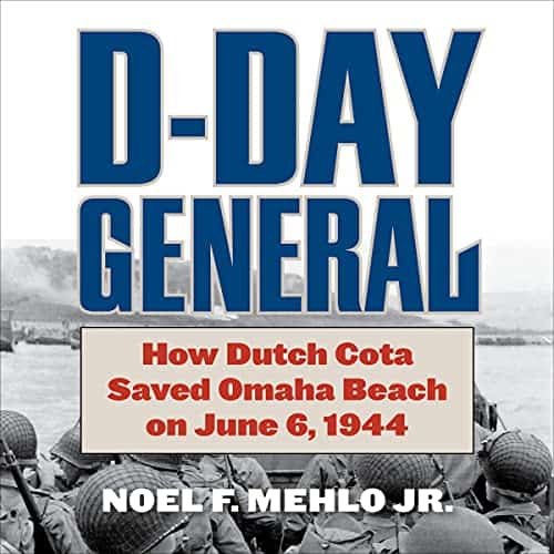 D-Day-General-How-Dutch-Cota-Saved-Omaha-Beach-on-June-6-1945