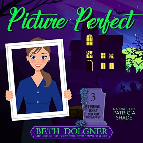 Picture-Perfect-Eternal-Rest-Bed-and-Breakfast-Paranormal-Cozy-Mysteries-Book-3