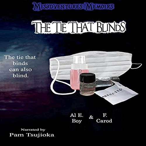 The-Tie-That-Blinds-Misadventures-Memoirs-Book-3