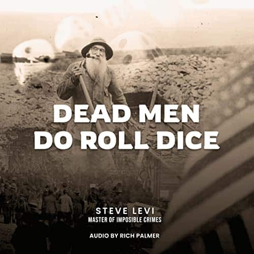 Dead-Men-Do-Roll-Dice-An-Alaska-Gold-Rush-Murder-Mystery