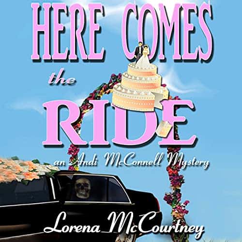 Here-Comes-the-Ride-The-Andi-McConnell-Mysteries