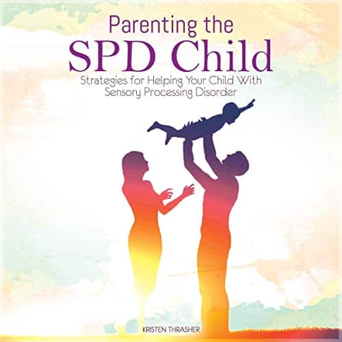 Parenting-the-SPD-Child-Strategies