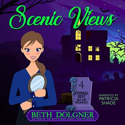 Scenic-Views-Eternal-Rest-Bed-and-Breakfast-Paranormal-Cozy-Mysteries-Book-4