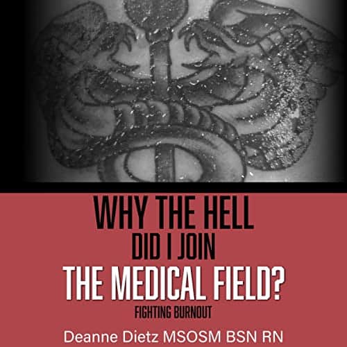 Why-the-Hell-Did-I-Join-the-Medical-Field