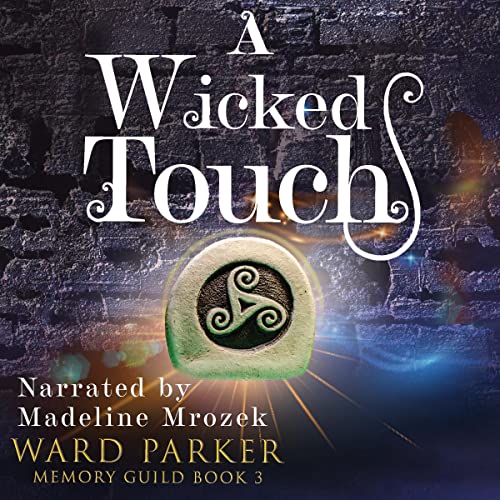 A-Wicked-Touch-Memory-Guild-Book-3