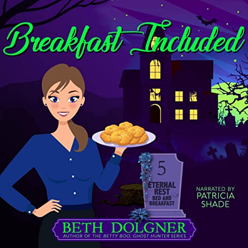 Breakfast-Included-Eternal-Rest-Bed-and-Breakfast-Paranormal-Cozy-Mysteries-Book-5