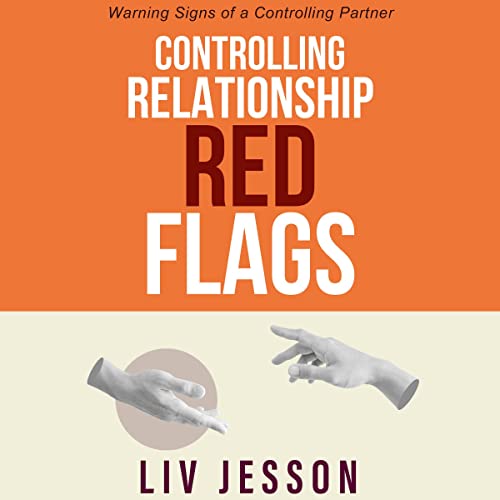 Controlling-Relationship-Red-Flags-Warning-Signs-of-a-Controlling-Partner