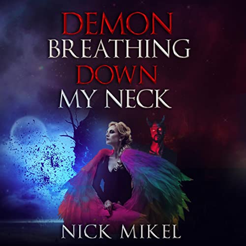 Demon-Breathing-Down-My-Neck-Rainbow-Angel-Series-Book-1