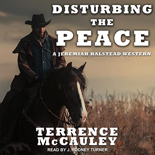 Disturbing-the-Peace-A-Jeremiah-Halstead-Western-Book-2