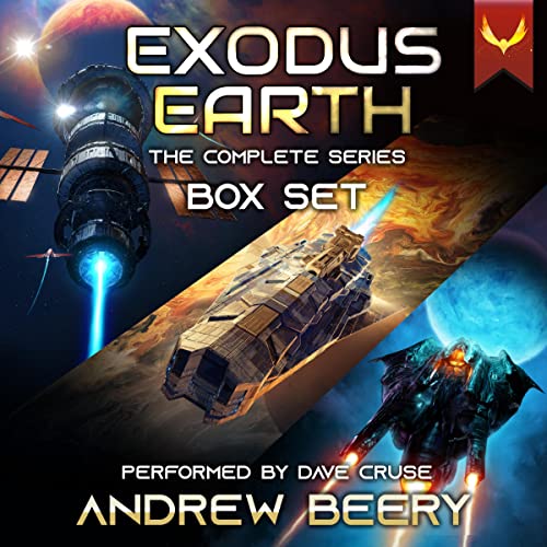 Exodus-Earth-The-Complete-Series-A-Military-Sci-Fi-Box-Set