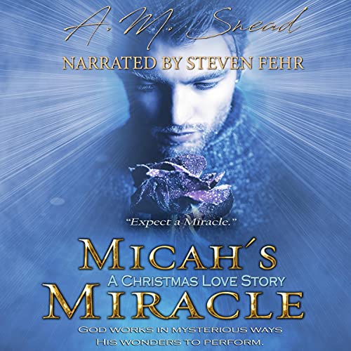 Micahs-Miracle-A-Christmas-Love-Story