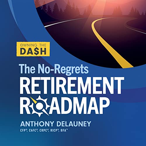 Owning-the-Dash-The-No-Regrets-Retirement-Roadmap