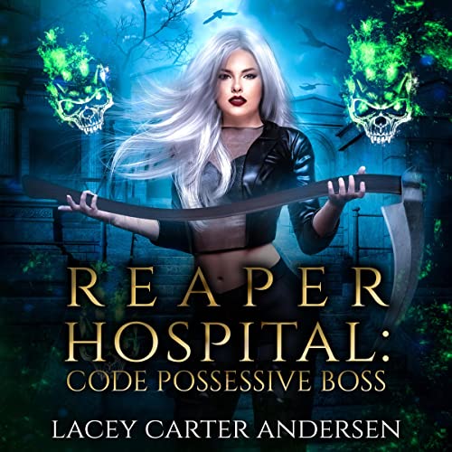 Reaper-Hospital-Code-Possessive-Boss-Their-Reaper-Book-1