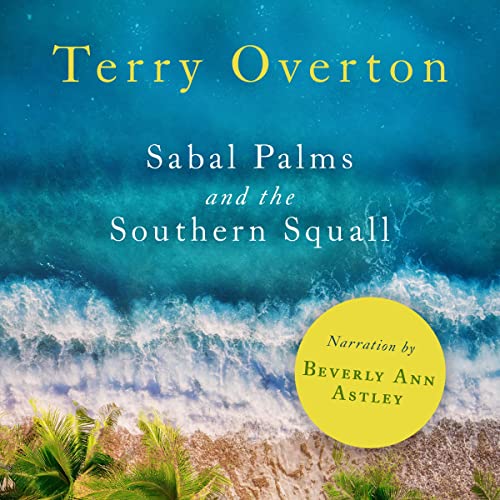 Sabal-Palms-and-the-Southern-Squall-Sabal-Palms-Series-Book-1