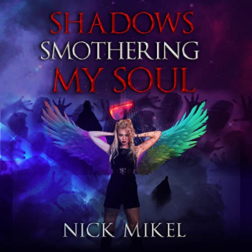 Shadows-Smothering-My-Soul-Rainbow-Angel-Series-Book-2
