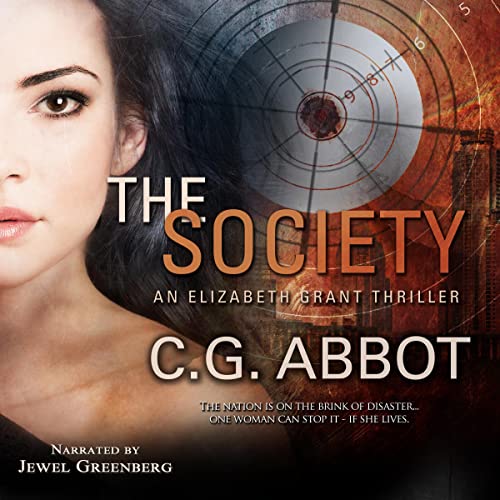 The-Society-Elizabeth-Grant-Thrillers-Book-1