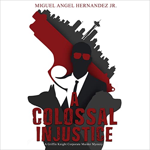 A-Colossal-Injustice-The-Griffin-Knight-Series-Book-2