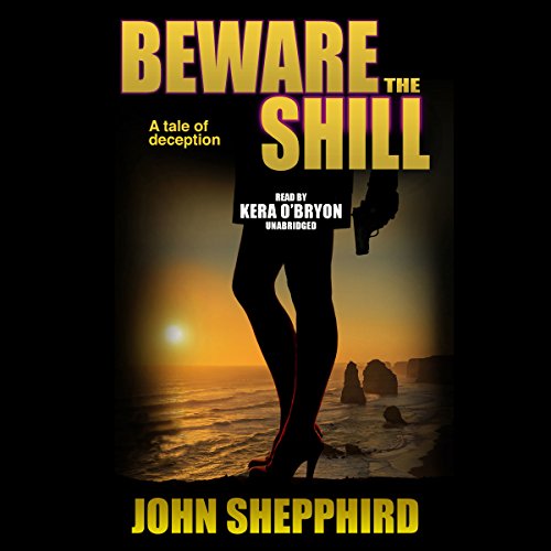 Beware-the-Shill-The-Shill-Trilogy-Book-3