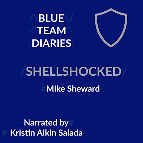 Blue-Team-Diaries-Shellshocked