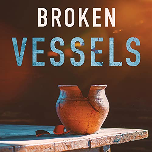Broken-Vessels-Gods-Glory