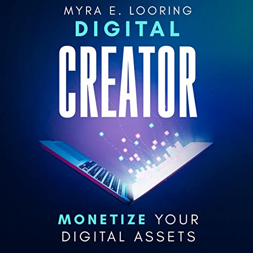 Digital-Creator-Monetize-Your-Digital-Assets