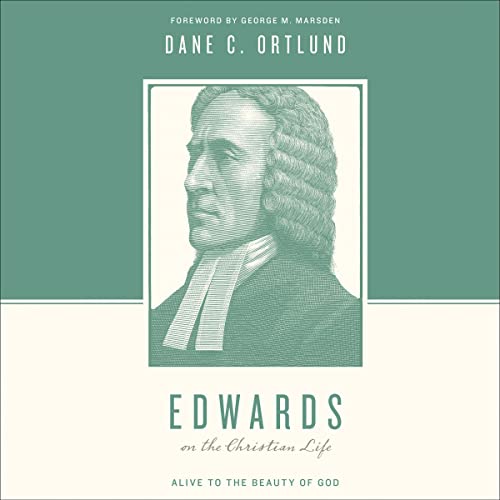 Edwards-on-the-Christian-Life