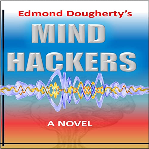 Mind-Hackers-WildTech-Adventures-Book-1