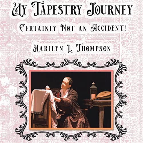 My-Tapestry-Journey-Certainly-Not-an-Accident