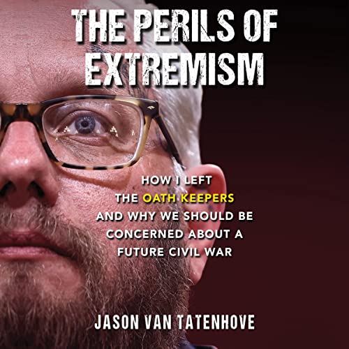 Perils-of-Extremism-How-I-Left-the-Oath-Keepers