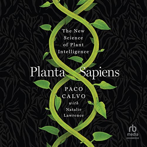 Planta-Sapiens-The-New-Science-of-Plant-Intelligence
